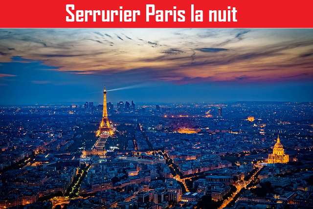 Serrurier de nuit Paris